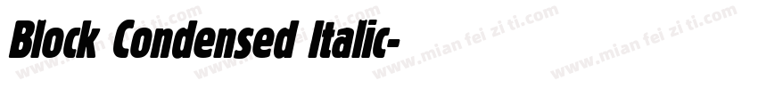Block Condensed Italic字体转换